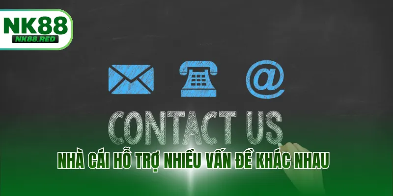 Nhà cái hỗ trợ nhiều vấn đề khác nhau